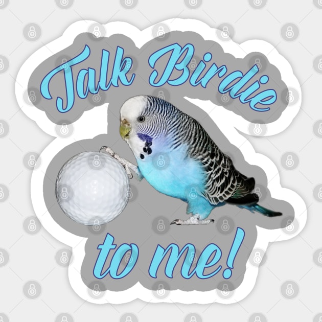 Talk Birdie To Me Budgie Parakeet Golf Sticker by Einstein Parrot